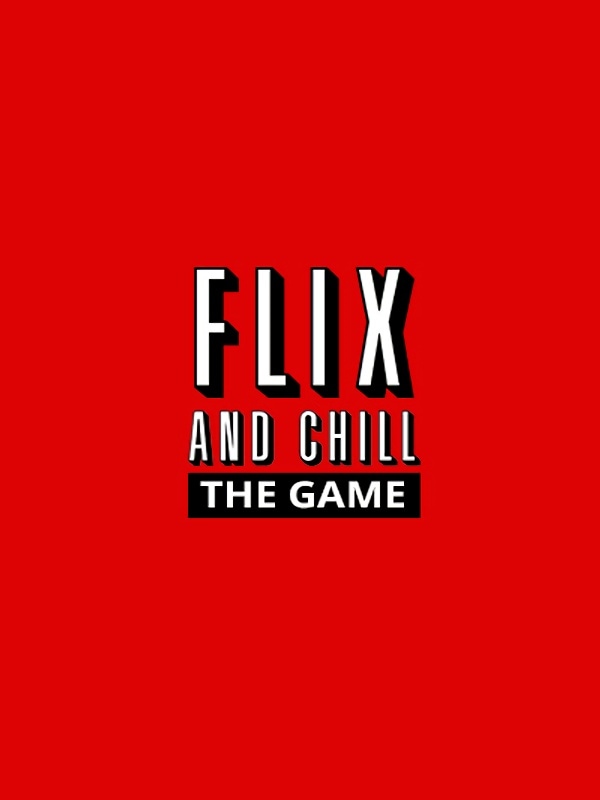 Flix and Chill
