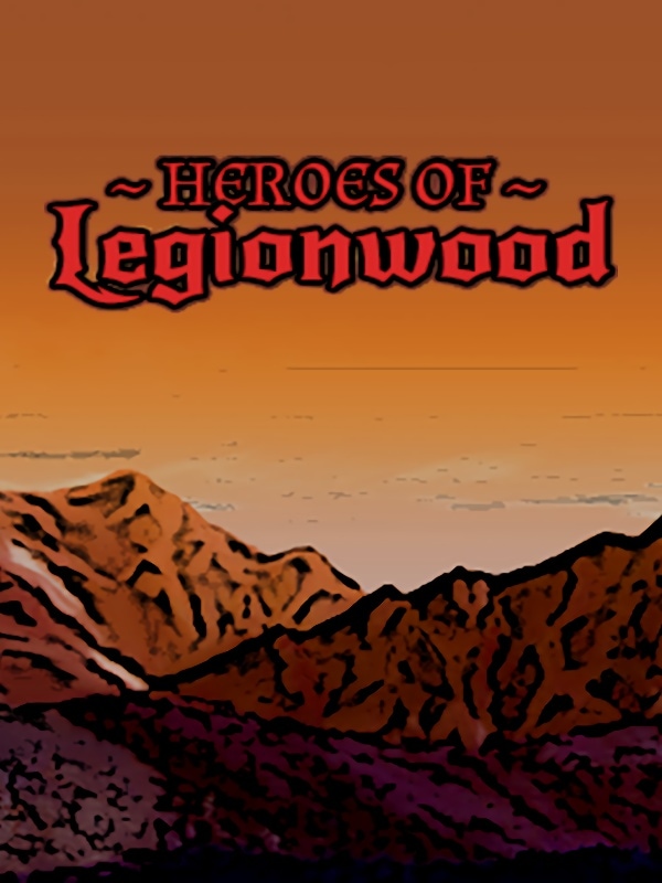 Heroes of Legionwood